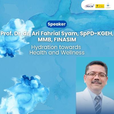 40. Hydration towards Health and Wellness 40. Hydration towards Health and Wellness