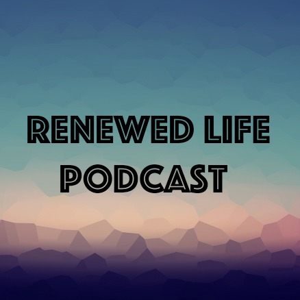 Renewed Life Podcast EP 1: Christian Motivation