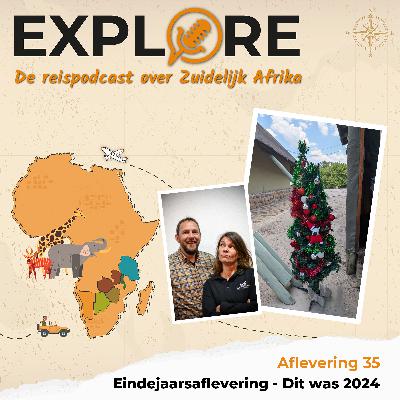 #35 Explore - Eindejaarsaflevering - Dit was 2024