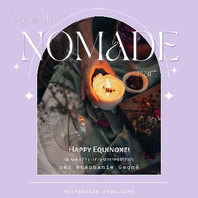 S02-EP 01: Happy Equinoxe!