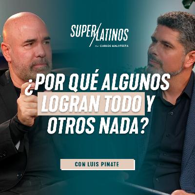 ¿Qué es el éxito? | Superlatinos - Luis Piñate
