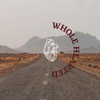 Wholehearted: Living in Full Freedom