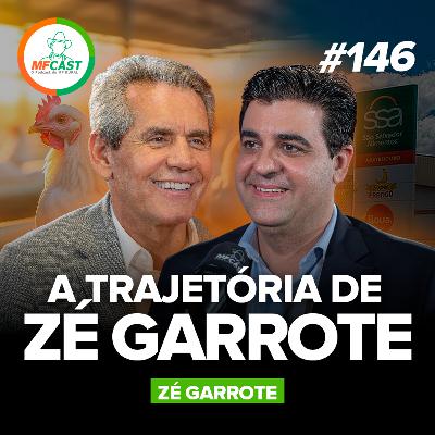 A HISTÓRIA DE QUEM ARRISCOU TUDO POR TRÊS VEZES (Zé Garrote) - MF Cast 146