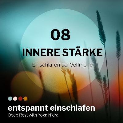 Yoga Nidra | Vollmond | In Balance einschlafen und innere Stärke finden | 40 min Yoga Nidra | Vollmond | In Balance einschlafen und innere Stärke finden | 40 min
