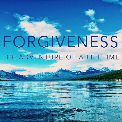 Forgiveness - PT 1