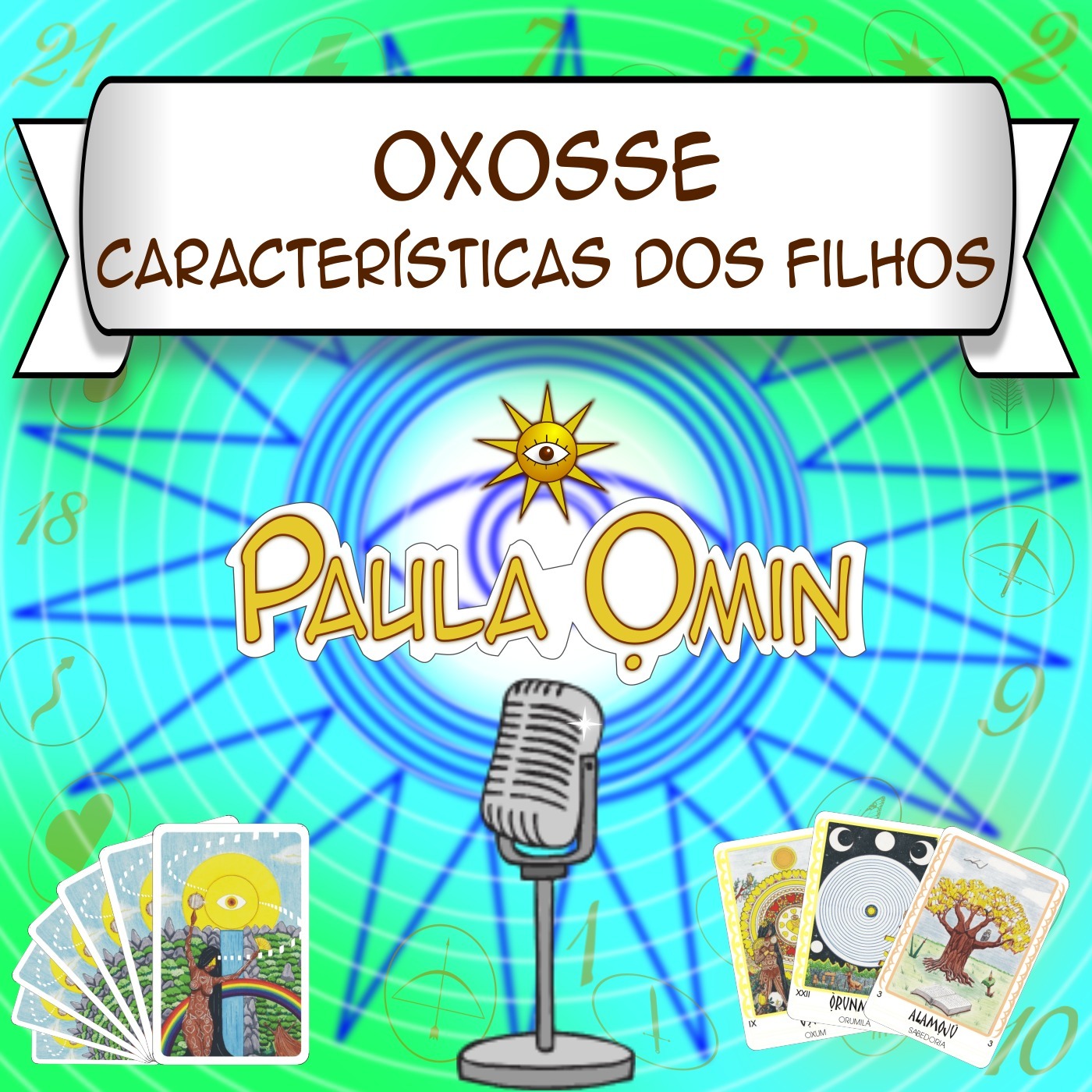 Oxosse Característica dos Filhos