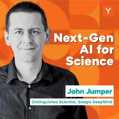 John Jumper: AlphaFold and the Future of Science