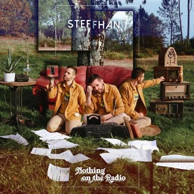 Steffhan - Nothing on The Radio