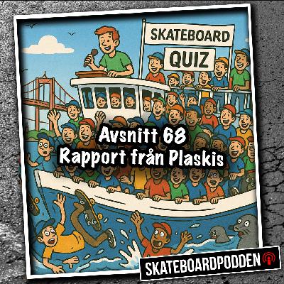 69. Rapport från Plaskis Classics IX