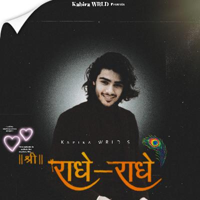 Radhe radhe by Kabira WRLD
