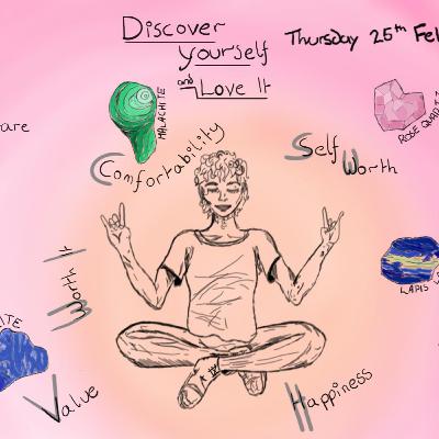 Discover Your Self and Love It (Ep 6)