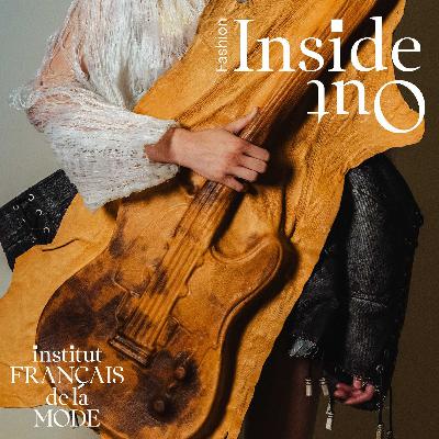 Fashion InsideOut Ep11 "Connecting music and fashion" with Léo Migotti Ramponi