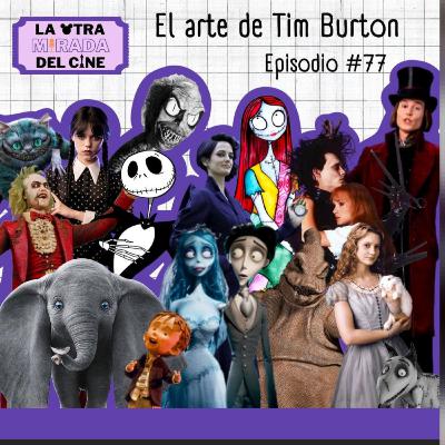 T4: E3 - El Arte de Tim Burton