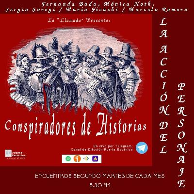 Conspiradores de Historias - La Acción del Personaje