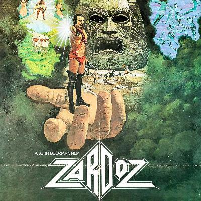 Ep. 50 - Zardoz (1974) Ep. 50 - Zardoz (1974)