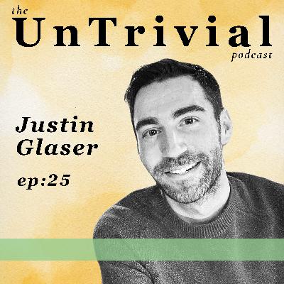 25. The Importance of Sweat and Sauna, with Justin Glaser