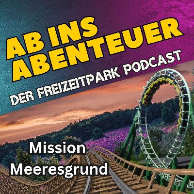 Mission Meeresgrund – Das Abenteuer deines Lebens  - Alles über die Attraktion im Heide Park | 07
