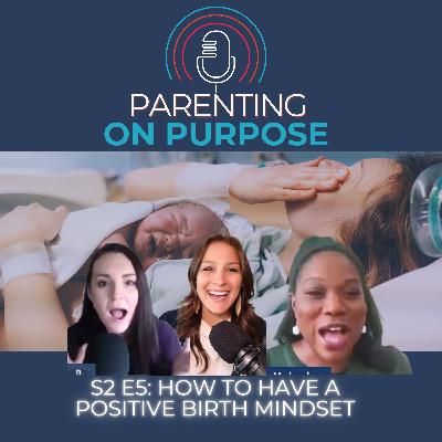How to Cultivate a Positive Birth Mindset How to Cultivate a Positive Birth Mindset