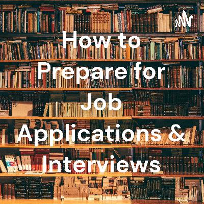 Applications & interview prep 101