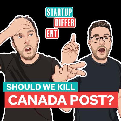 Should We Kill Canada Post? Should We Kill Canada Post?