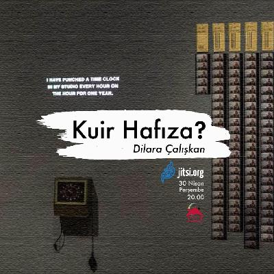 Kuir Hafıza?