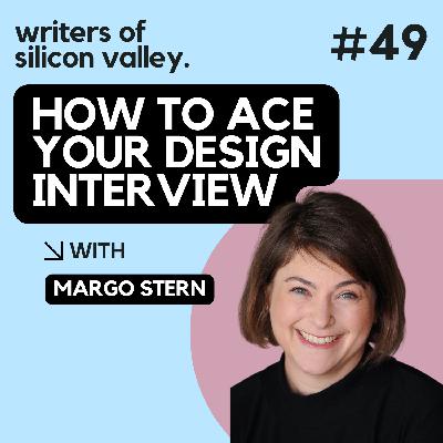 How to ace your design interview (Margo Stern) How to ace your design interview (Margo Stern)