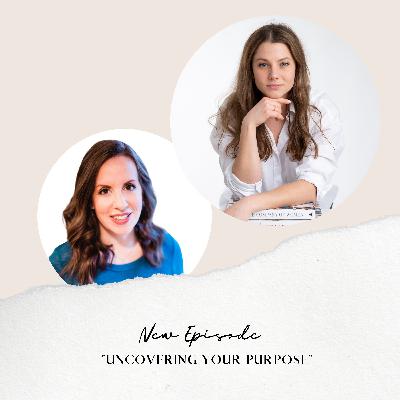 0506 - Uncovering Your Purpose with Elise Enriquez 0506 - Uncovering Your Purpose with Elise Enriquez