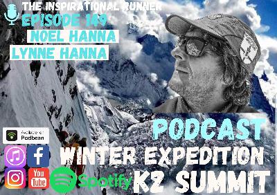 Episode #149 Noel Hanna The Savage Mountain (K2)