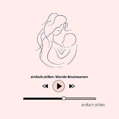 einfach.stillen: Wunde Brustwarzen