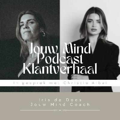 #32 Hoe CHRISTIE haar verhaal herschreef en nu leeft vanuit flow, plezier en geingeïnspireerde actie