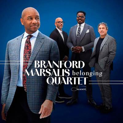 Jazz es finde - Belonging' por Branford Marsalis - 27/04/25