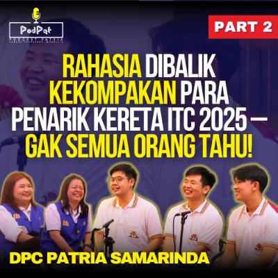 [PART 2] Rahasia Dibalik Kekompakan Para Penarik Kereta ITC 2025 – Gak Semua Orang Tahu!