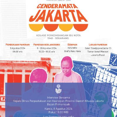 Dispusip DKI Jakarta bersama RURUradio : Cenderamata Jakarta
