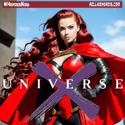 Marvel’s X-Universe 55 – They find out a source!