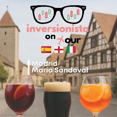 Inversionista On Tour - Madrid | Mario Sandoval Inversionista On Tour - Madrid | Mario Sandoval