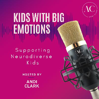 123 The Hidden Stressors Impacting Kids’ Emotions with Safiya
