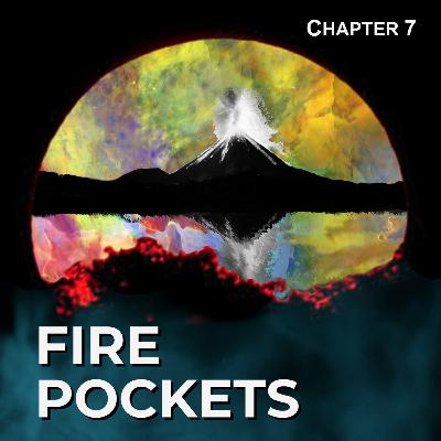 Chapter 7 - Volcano