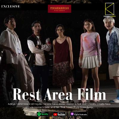 [Film] REST AREA FILM Aditya Testarossa and Haydar Salishz Talks About Horror is Not Just Ghosts, Create New Icon in Horror Movie, and Sin That Never Truly Goes Away