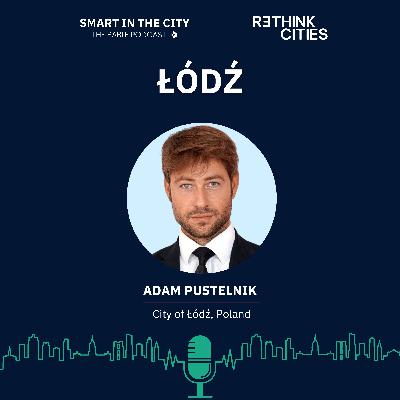 #147 Lodz: Looking Beyond the Bubble of Green Politics