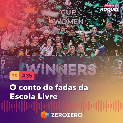 T3, Ep. 35 | O conto de fadas da Escola Livre T3, Ep. 35 | O conto de fadas da Escola Livre