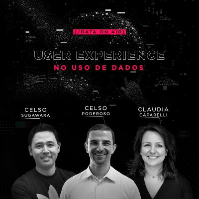 #25 - UX no uso de dados