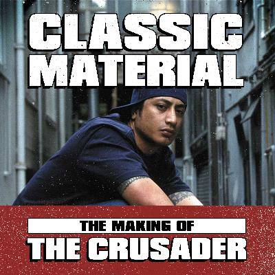 The Making of The Crusader: part three The Making of The Crusader: part three