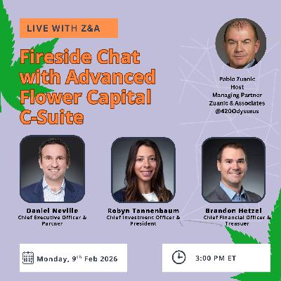 Fireside Chat with Advanced Flower Capital C-Suite