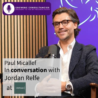 Growing Consultancies 004: Jordan Relfe of Life Proven
