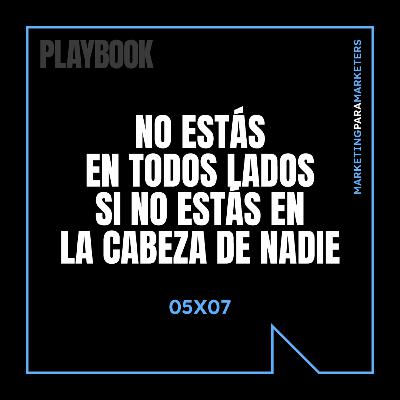 No estás en todos lados si no estás en la cabeza de nadie