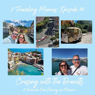 Episode 54 Carrie Cruise to Monaco