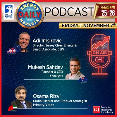 PODCAST: Daily Energy Markets - Nov 7th PODCAST: Daily Energy Markets - Nov 7th