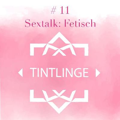 Sextalk: Fetisch