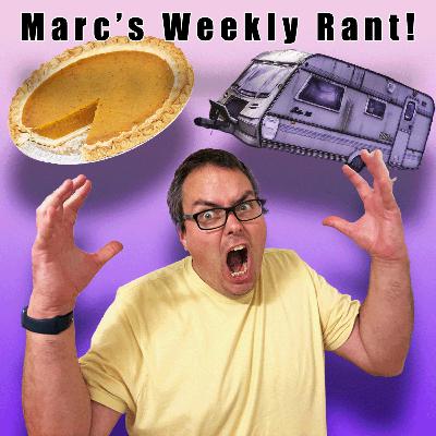 The Weirdest Thing Marc Got Angry About This Week… 😅 - A Wee Natter - Ep. 089