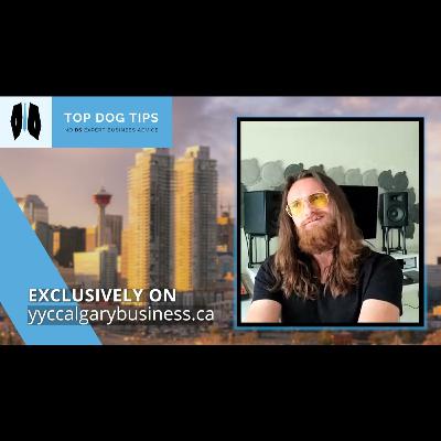 Music in Marketing Tip 2 | Top Dog Tips | Calgary Business